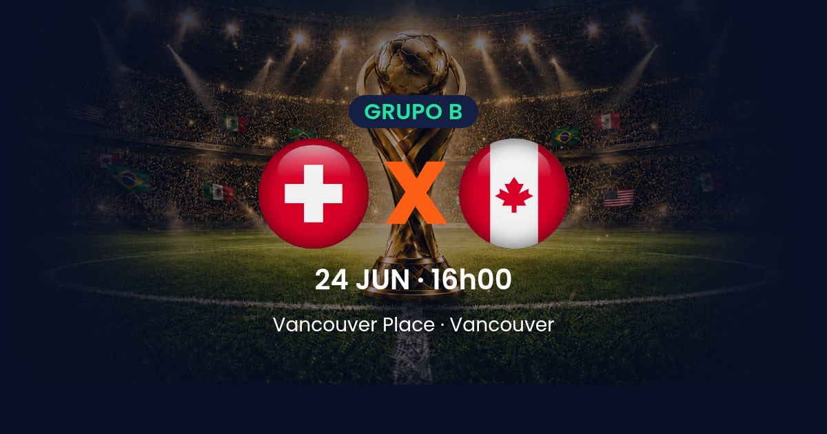 Suíça x Canadá: duelo direto pela liderança do Grupo B na Copa do Mundo 2026