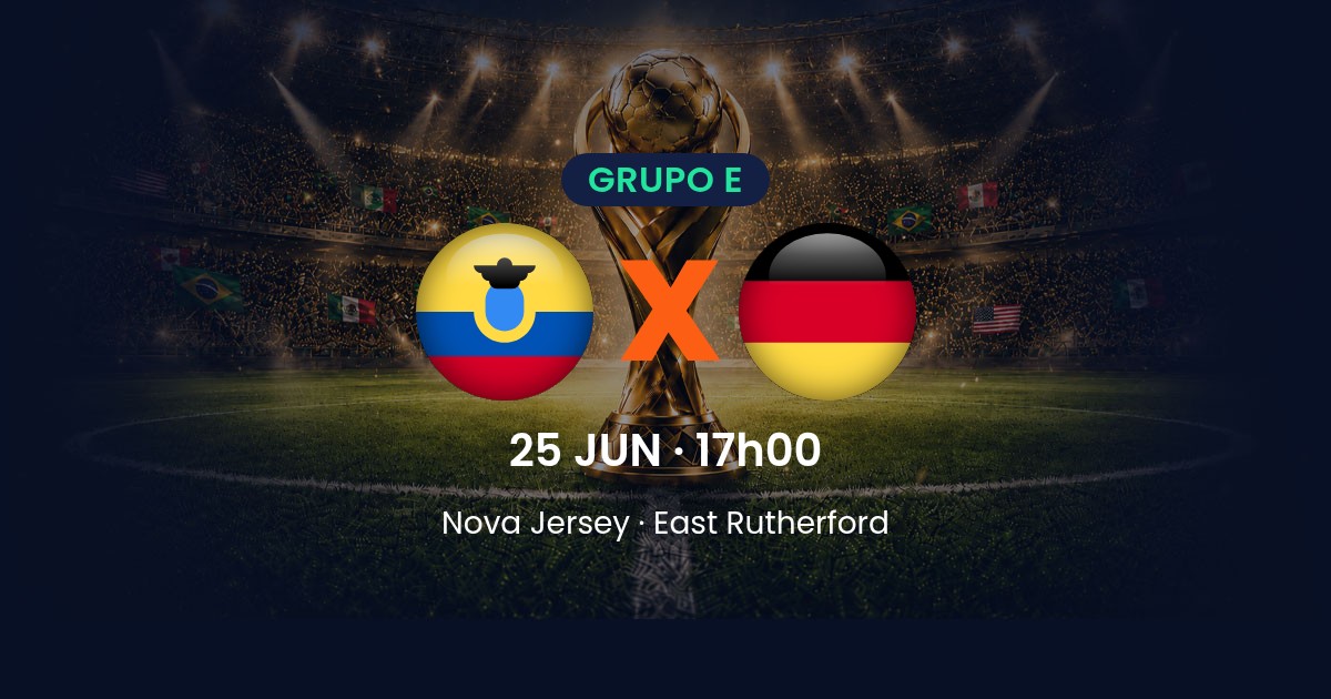 Equador x Alemanha: prévia da 3ª rodada do Grupo E da Copa do Mundo 2026