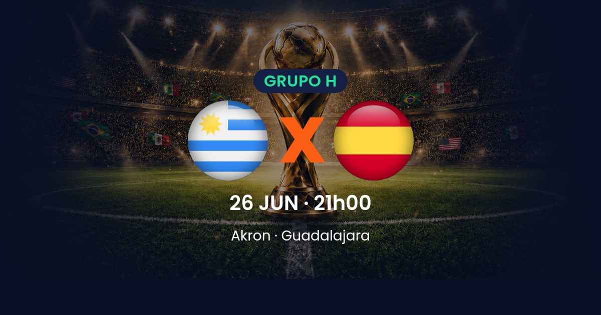 Uruguai x Espanha: prévia da 3ª rodada do Grupo H da Copa do Mundo 2026